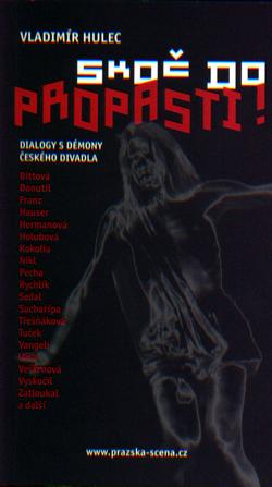 Skoč do propasti (Repro Scena.cz)