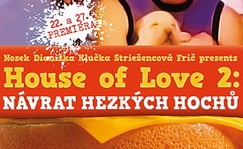 House Of Love Nvrat hezkch hoch