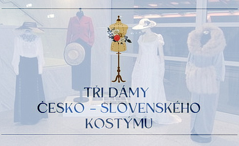 Ti dmy slovenskho divadelnho kostmu 