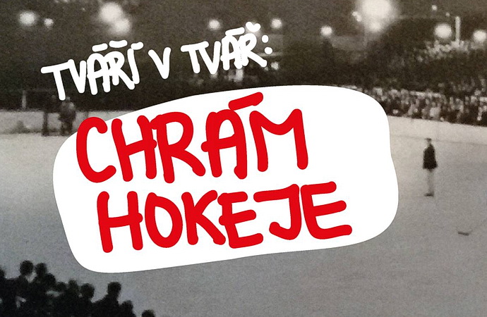 Tváří v tvář: Chrám hokeje
