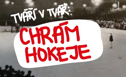 Tváří v tvář: Chrám hokeje