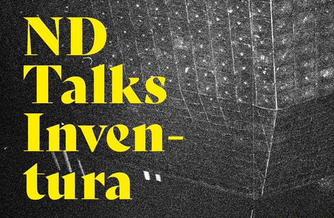 ND Talks: Inventura