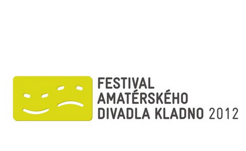 Soutn festival amatrskho divadla KLADNO 2012