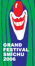 GRAND Festival smíchu 2006