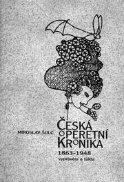 esk operetn kronika 1864 – 1948 (Repro obalu Scena.cz)