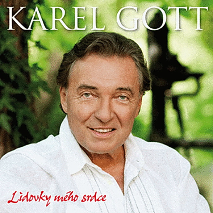 Karel Gott: Lidovky mho srdce