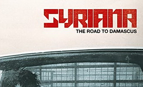 Syriana -The Road To Damascus