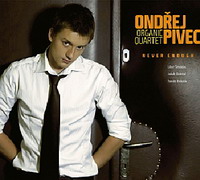 Ondej Pivec a Organic Quartet: Never Enough