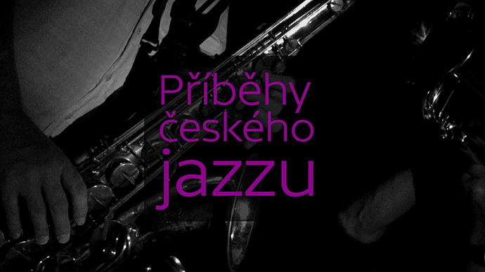 Příběhy českého jazzu