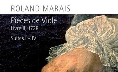 Roland Marais: Pièces de Viole