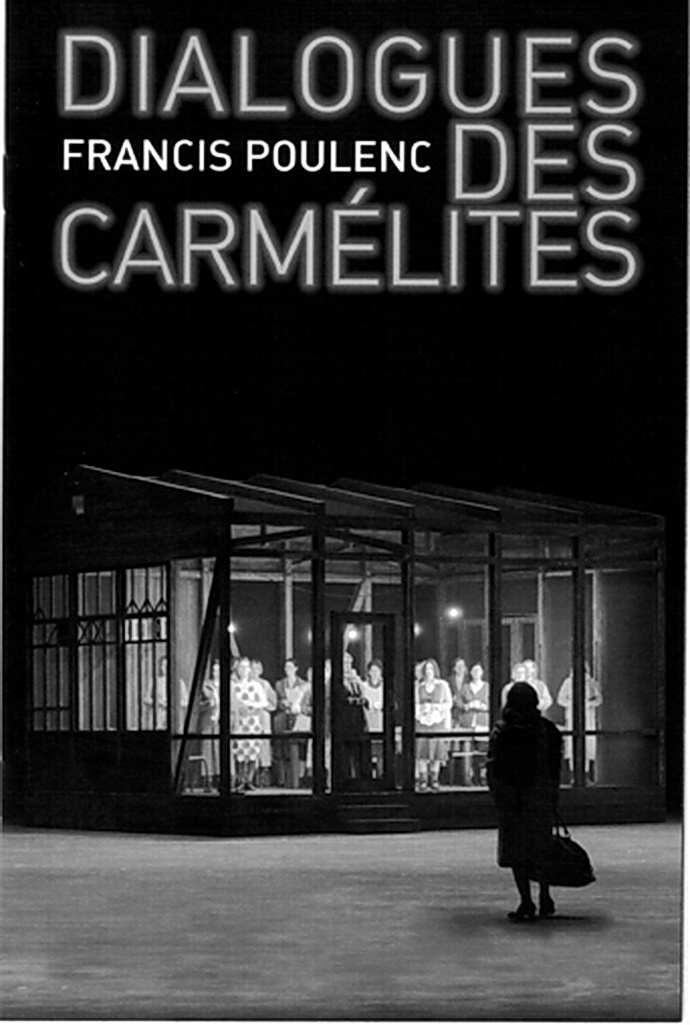 Francis Poulenc: Dialogues des Carmlites
