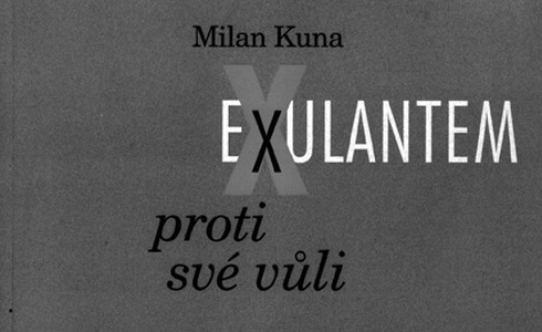 Milan Kuna: Exulantem proti sv vli