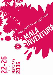Malá inventura 2006 - festival nového divadla