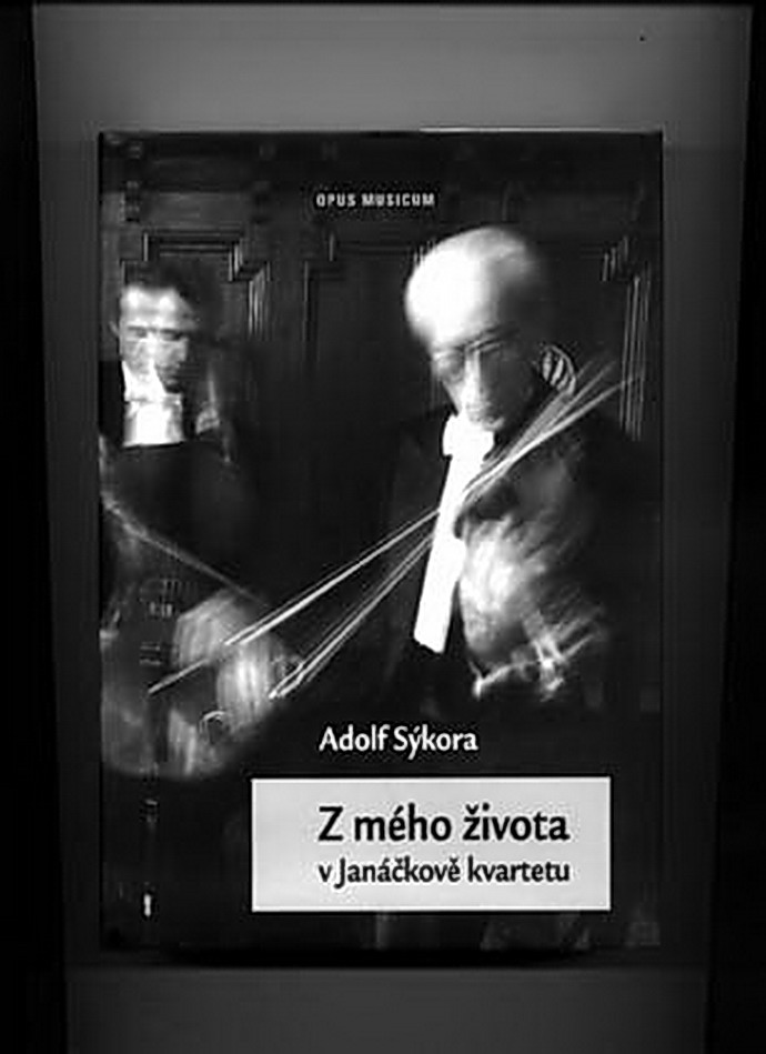 Adolf Sýkora: Z mého života s Janáčkovým kvartetem