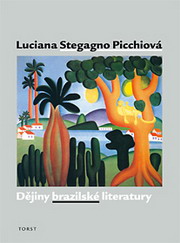 Luciana Stegagno-Picchiov: Djiny brazilsk literatury