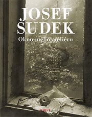 Josef Sudek: Okno mho ateliru