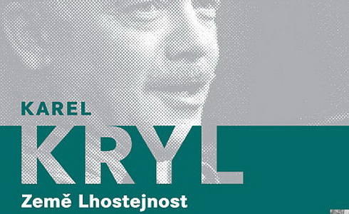 Karel Kryl: Zem Lhostejnost