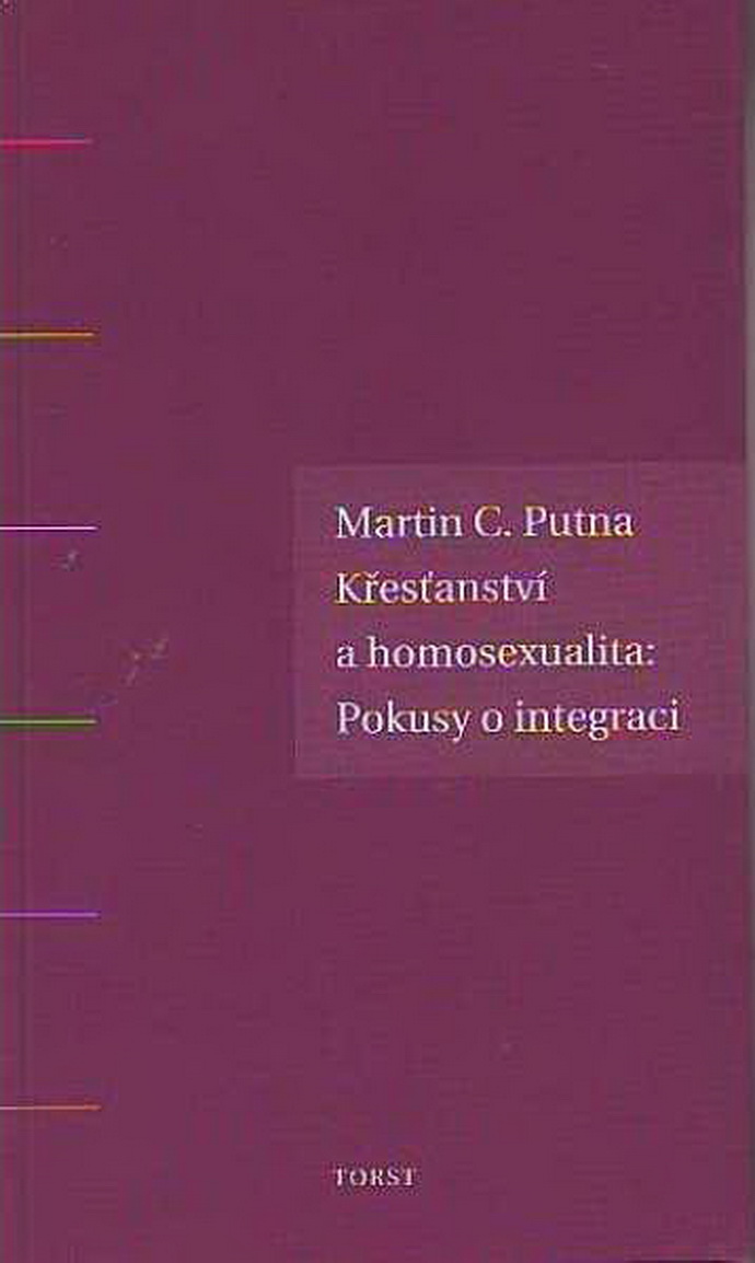 Martin C. Putna: Kesanstv a homosexualita