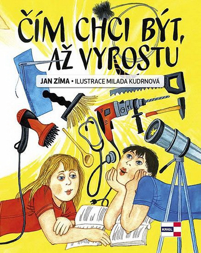 Přebal knihy Čím chci být, až vyrostu