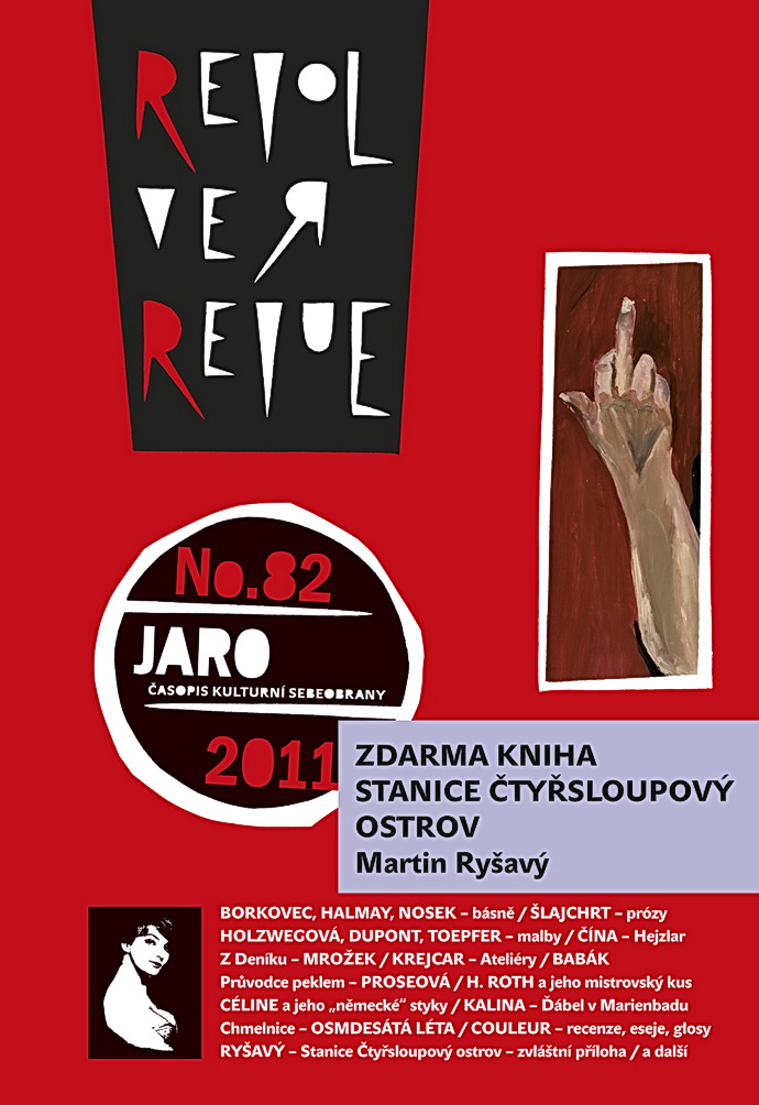 Revolver Revue . 82 / jaro 2011