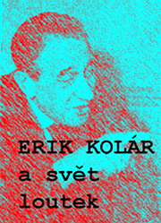 Erik Kolr a jeho svt loutek