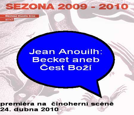 Jean Anouilh: Becket aneb est Bo