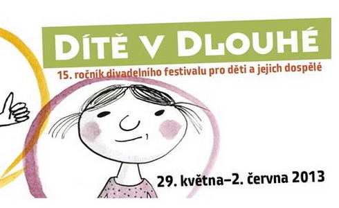 Dítě v Dlouhé 2013