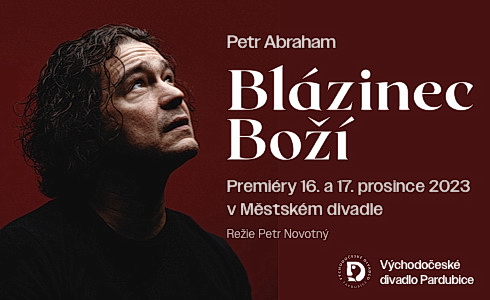 Blzinec bo (Vchodoesk divadlo Pardubice)