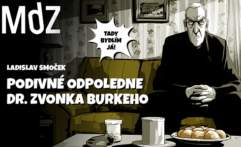 Podivn odpoledne Dr. Zvonka Burkeho (MdZ)