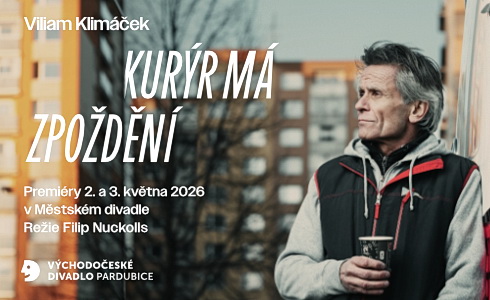 Kur�r m� zpo�d�n� (V�chodo�esk� divadlo)